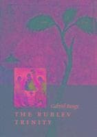 Rublev Trinity  The ^hardcover]