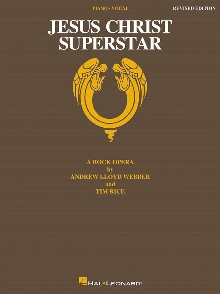Jesus Christ Superstar -- A Rock Opera: Piano/Vocal