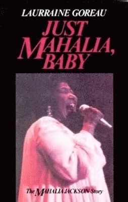 Just Mahalia, Baby
