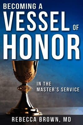 Becoming a Vessel of Honor