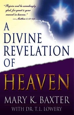 A Divine Revelation of Heaven
