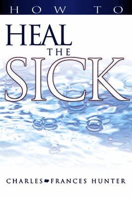 How to Heal the Sick