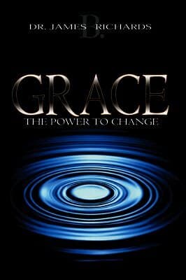 Grace: The Power to Change