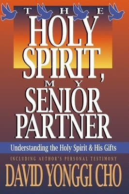 Holy Spirit My Senior Partner