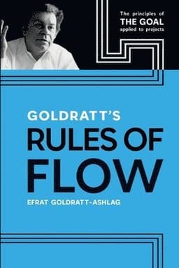 Goldratt's Rules of Flow
