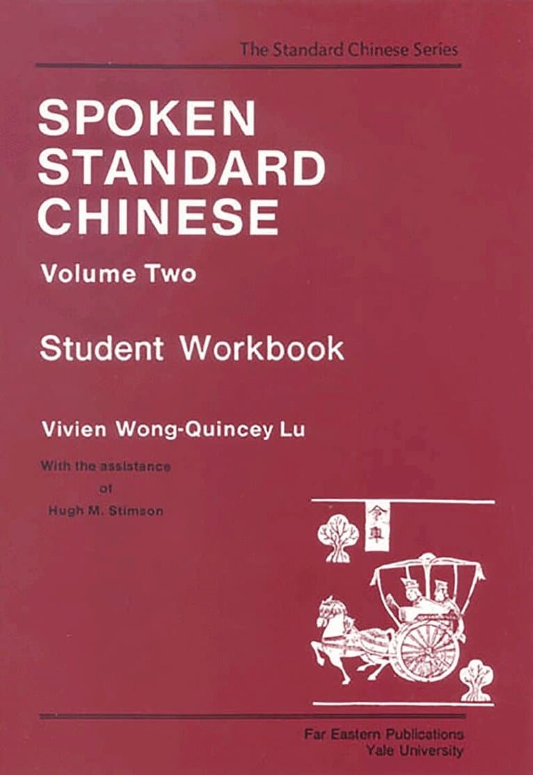 Spoken Standard Chinese, Volume Two