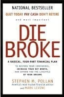 Die Broke