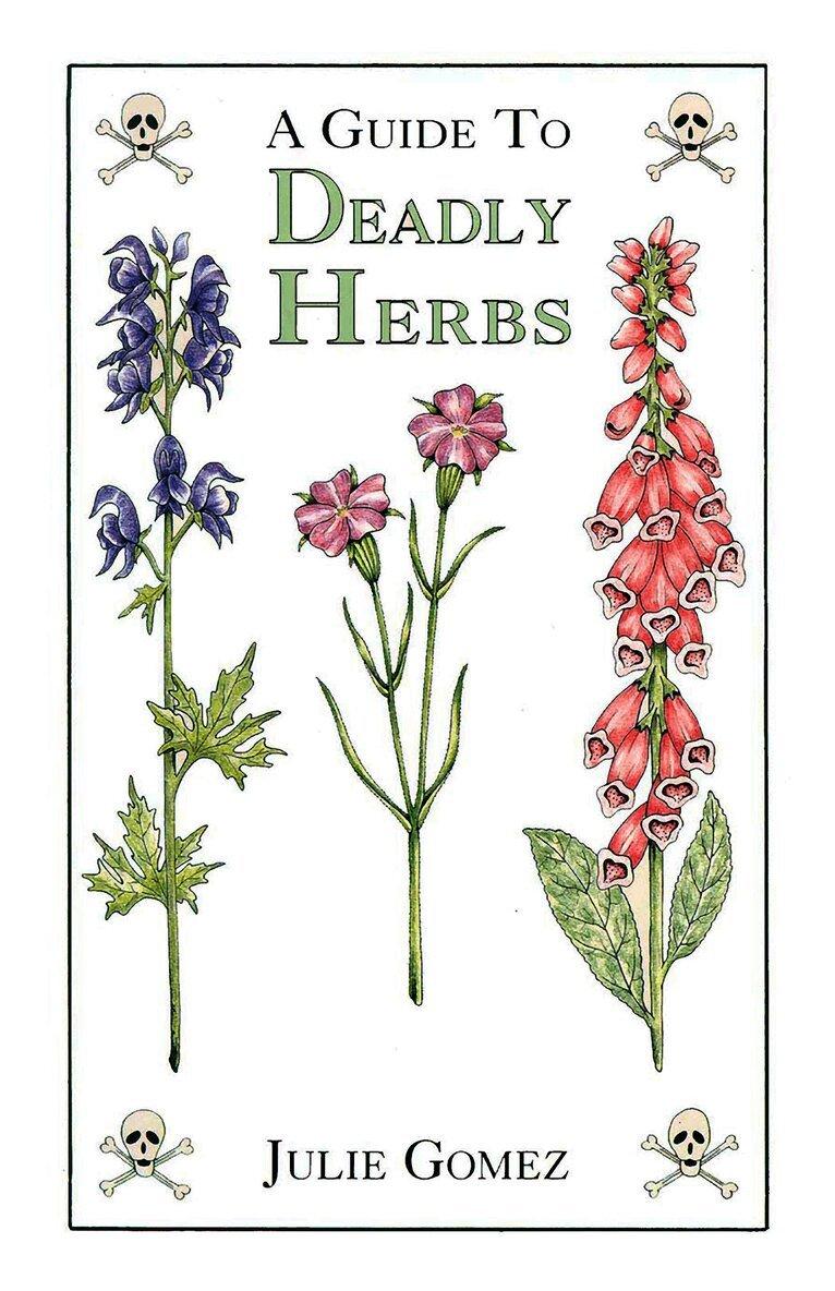 Guide to Deadly Herbs