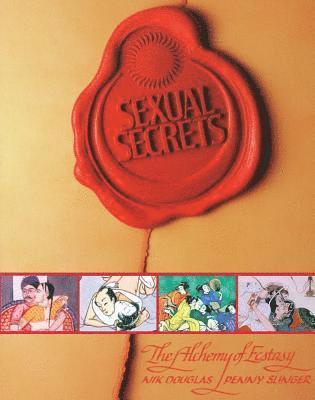 Sexual Secrets: Twentieth Anniversary Edition