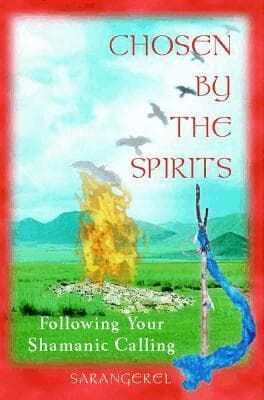 Chosen by the Spirits