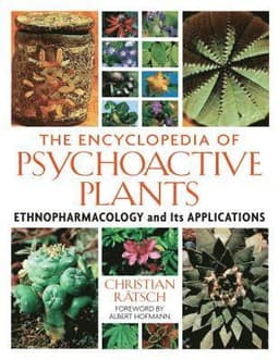 Encyclopedia of Psychoactive Plants