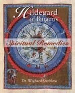 Hildegard of Bingen's Spiritual Remedies