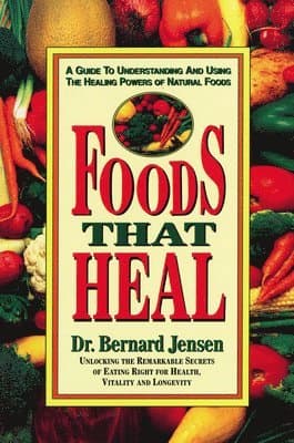 Foods That Heal