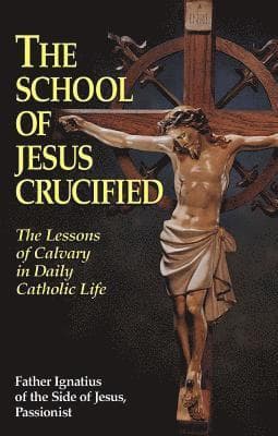 School of Jesus Crucified