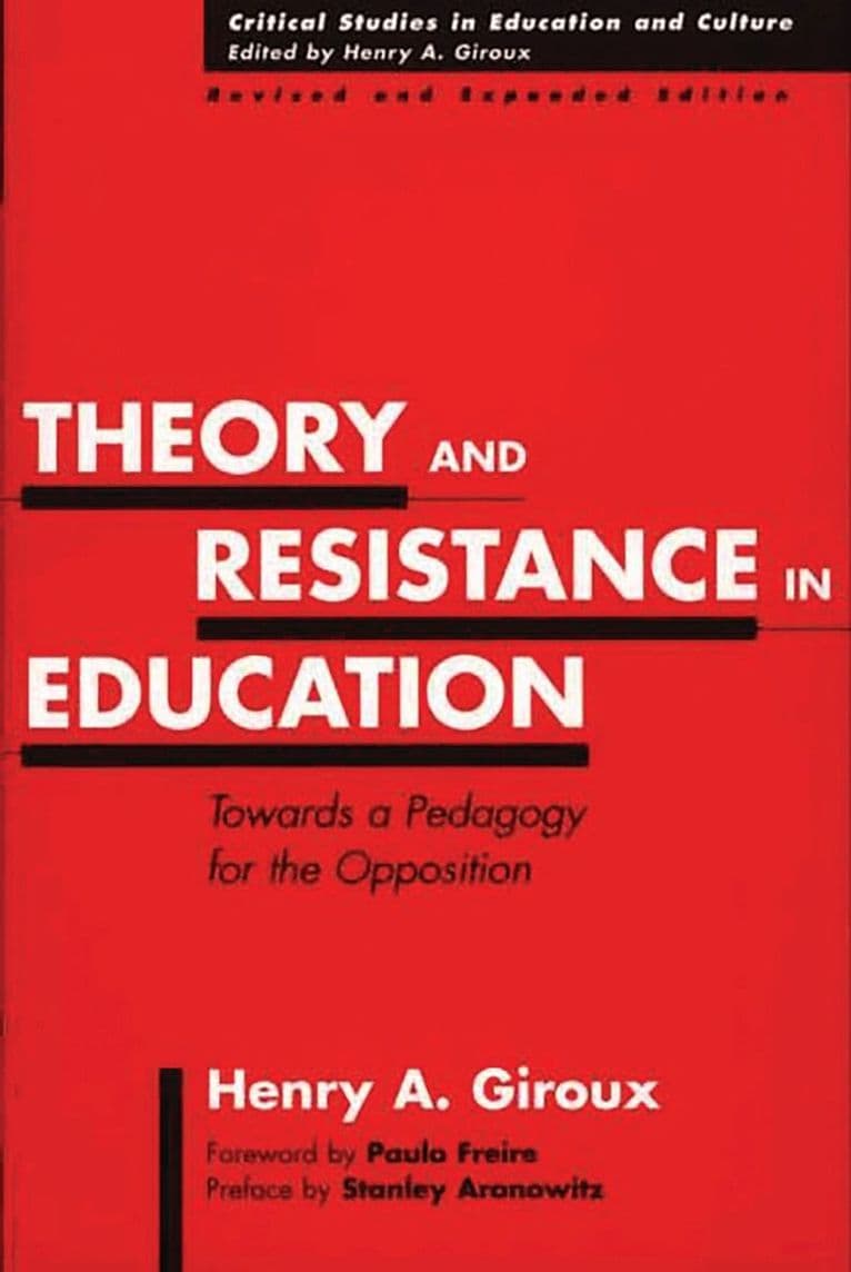 Theory and Resistance in Education