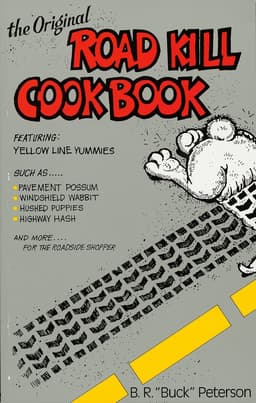 Original Road Kill Cookbook