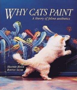 Why Cats Paint: A Theory of Feline Aesthetics