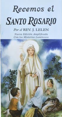 Recemos El Santo Rosario