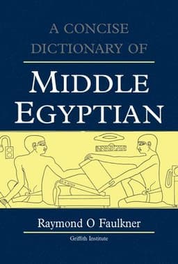 Concise Dictionary of Middle Egyptian