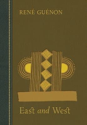 Omslag till boken East and West av Rene Guenon