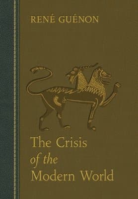 Crisis of the Modern World