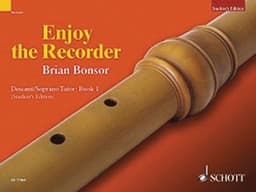 Enjoy the Recorder: Descant Tutor 1