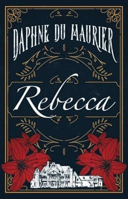 Omslag till boken Rebecca av Daphne Du Maurier