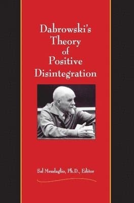 Dabrowski's Theory of Positive Disintegration