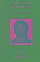 Christ is in Our Midst