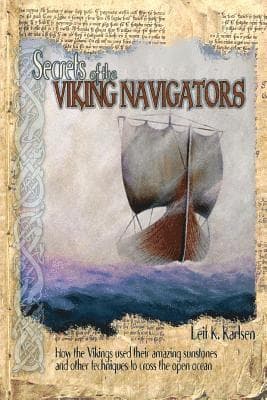Secrets of the Viking Navigators