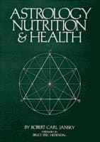 Astrology Nutrition and Health