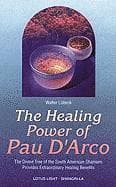 Healing Power of Pau d'Arco