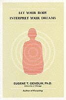 Let Your Body Interpret Your Dreams