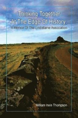 Thinking Together At The Edge Of History