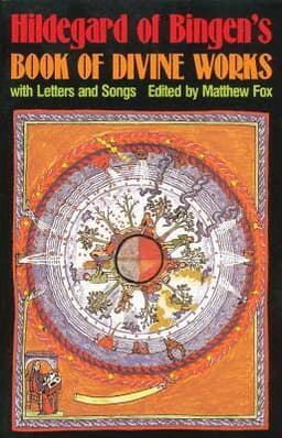 Hildegard of Bingen's Book of Divine Works