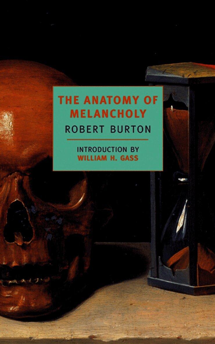 Anatomy Of Melancholy