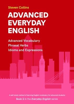 Advanced Everyday English