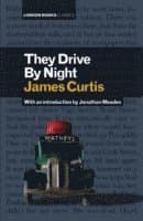 They Drive by Night