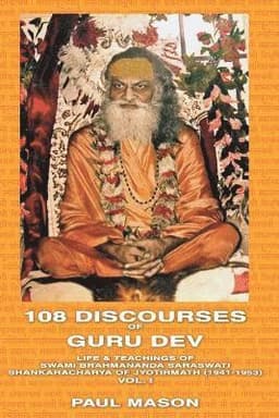 Life and Teachings of Swami Brahmananda Saraswati, Shankaracharya of Jyotirmath (1941-1953)