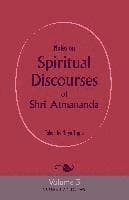 Notes on Spiritual Discourses of Shri Atmananda