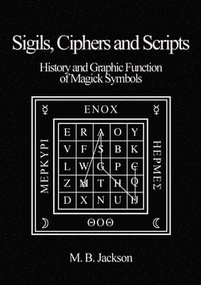 Sigils, Ciphers and Scripts