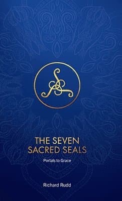 The Seven Sacred Seals: Portals To Grace