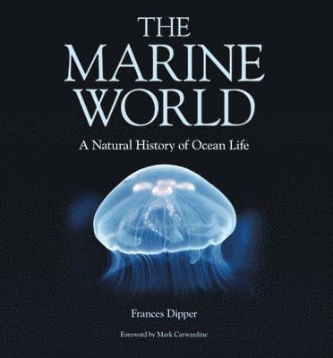 Marine World – A Natural History of Ocean Life