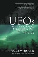 UFOs and the National Security State: The Cover-Up Exposed, 1973-1991