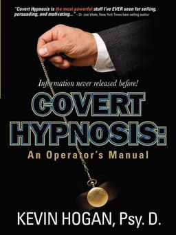 Covert Hypnosis: An Operator's Manual