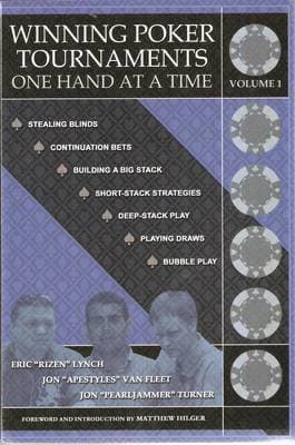 Winning Poker Tournaments One Hand at a Time