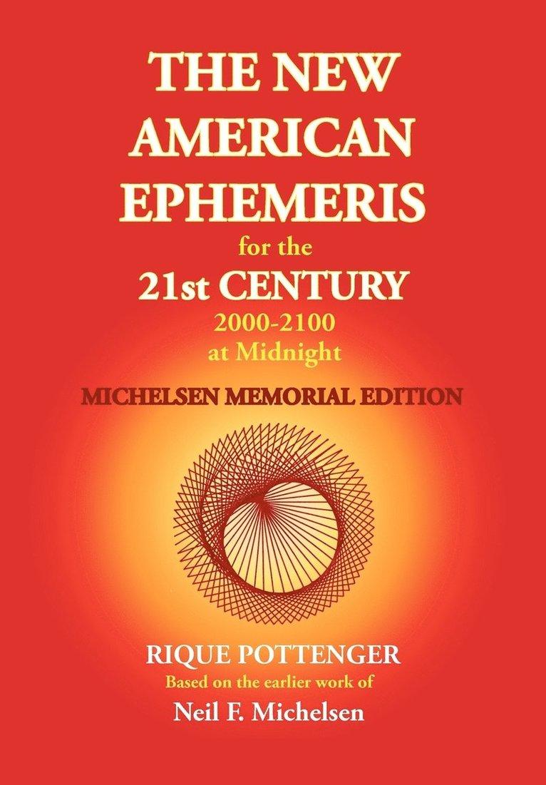 New American Ephemeris for the 21st Century at Midnight
