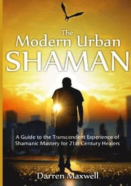 Modern Urban Shaman