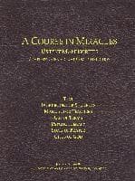 A Course in Miracles Urtext Manuscripts Complete Seven Volume Combined Edition