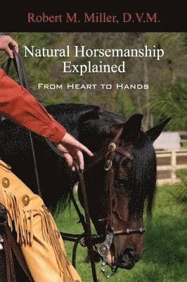 Natural Horsemanship Explained